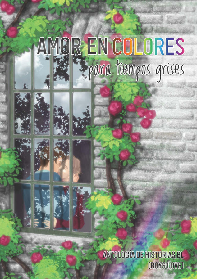 Amor en Colores para Tiempos Grises - Antología